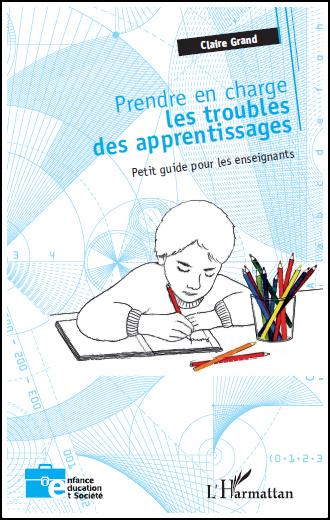 Prendre en charge les troubles des apprentissages