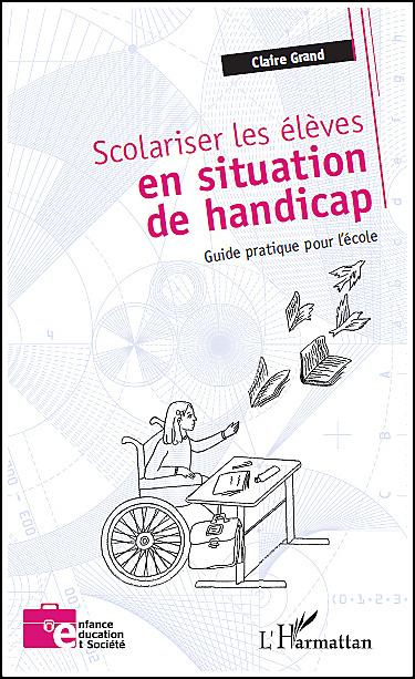 Scolariser les eleves en situation de handicap
